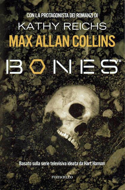 Bones - Max Allan Collins - copertina