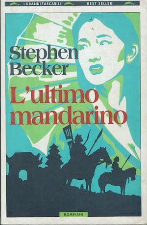 L'ultimo mandarino - Stephen Becker - copertina