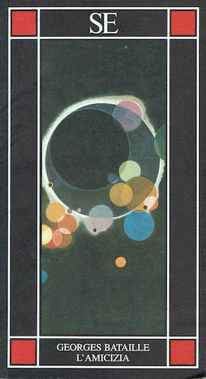 L'Amicizia - Georges Bataille - copertina