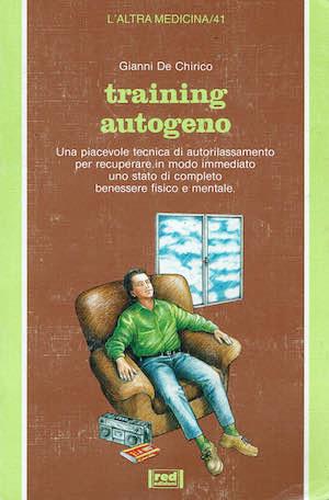 Training autogeno - Gianni De Chirico - copertina