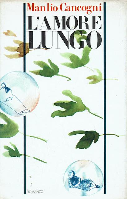 L'amore lungo - Manlio Cancogni - copertina