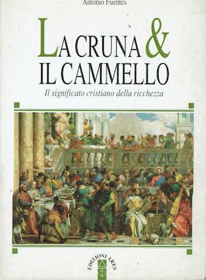 La cruna & il cammello - Antonio Fuentes - copertina