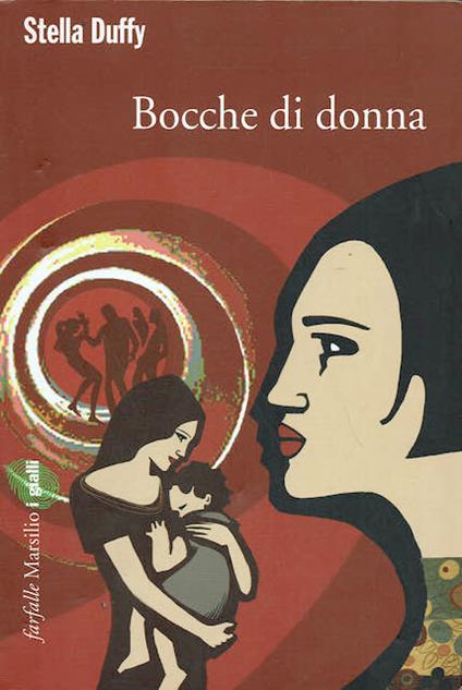 Bocche di donna - Stella Duffy - copertina