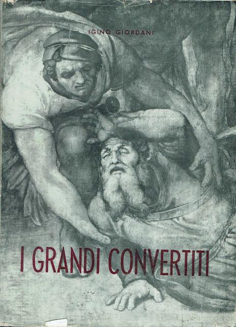 I grandi convertiti - copertina