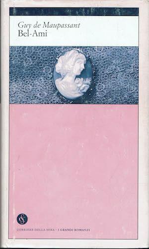 Bel-Ami - Guy de Maupassant - copertina