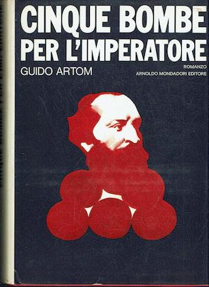 Cinque bombe per l'imperatore - Guido Artom - copertina