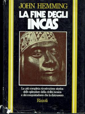 La fine degli Incas - John Hemming - copertina