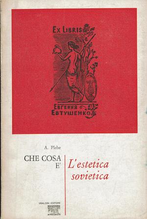 Che cosa è l'estetica sovietica - copertina