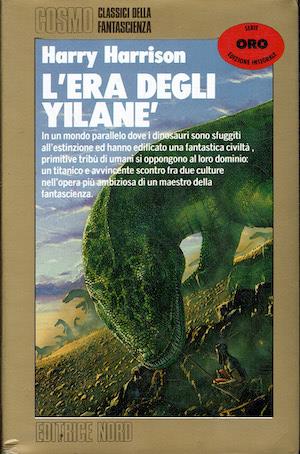 L'era degli Yilané - Harry Harrison - copertina