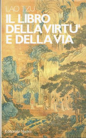 Il libro della virtù e della Via - Lao Tzu - copertina