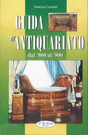 Guida all'antiquariato dal '800 al '900 - copertina