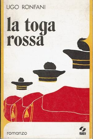 La toga rossa - Ugo Ronfani - copertina