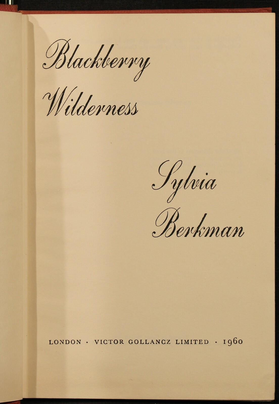Blackberry Wilderness