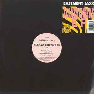 Sleazycheeks EP - Vinile LP di Basement Jaxx