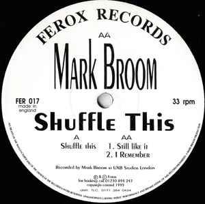 Shuffle This - Vinile LP di Mark Broom