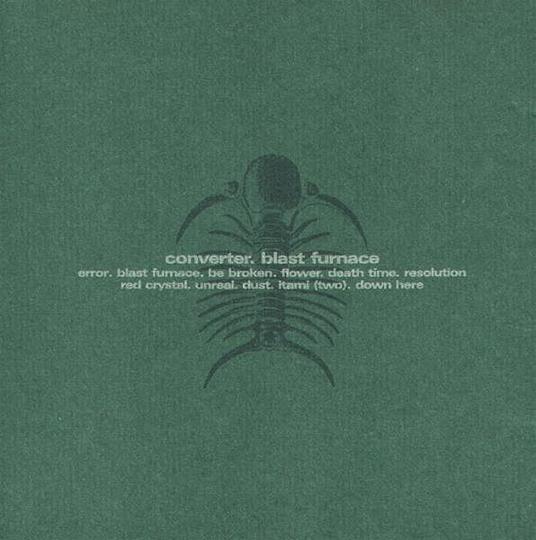 Blast Furnace - CD Audio di Converter