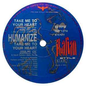 Take Me To Your Heart - Vinile LP di Humanize