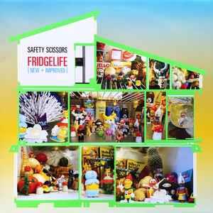 Fridgelife [New + Improved] - Vinile LP di Safety Scissors