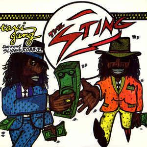 The Taxi Gang Featuring Sly & Robbie: The Sting - Vinile LP