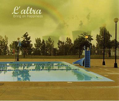 Bring On Happiness - CD Audio di L'Altra