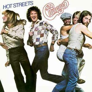 Hot Streets - Vinile LP di Chicago