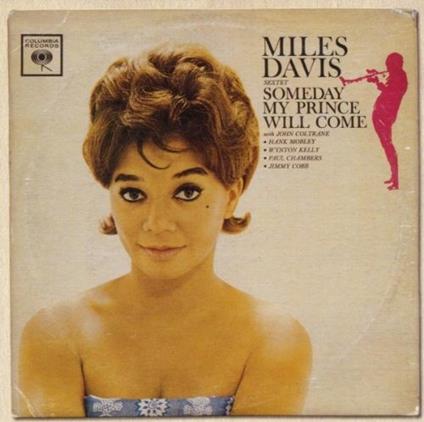Someday My Prince Will Come - Vinile 7'' di Miles Davis