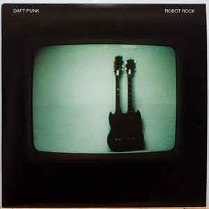 Robot Rock - CD Audio Singolo di Daft Punk