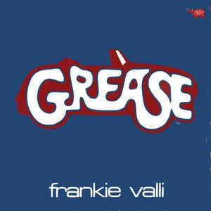 Grease - Vinile 7'' di Frankie Valli