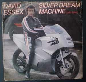 Silver Dream Machine - Vinile 7'' di David Essex