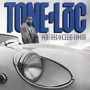 Loc'ed After Dark - CD Audio di Tone Loc