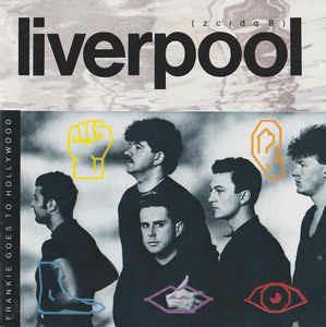 Liverpool - CD Audio di Frankie Goes to Hollywood
