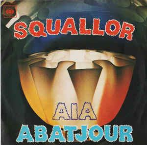 Aia / Abatjour - Vinile 7'' di Squallor