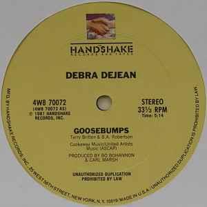 Goosebumps - Vinile LP di Debra Dejean