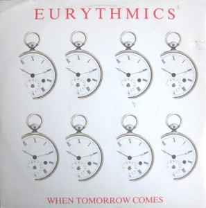 When Tomorrow Comes - Vinile LP di Eurythmics
