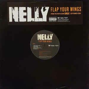 Flap Your Wings - Vinile LP di Nelly