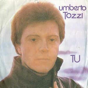 Tu - Vinile 7'' di Umberto Tozzi