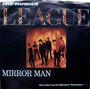 Mirror Man - Vinile 7'' di Human League