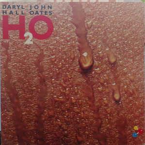H2O - Vinile LP di Hall & Oates