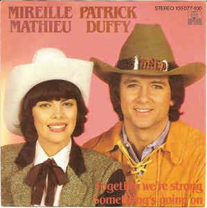 Together We'Re Strong / Something'S Going On - Vinile 7'' di Mireille Mathieu
