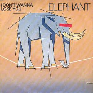 I Don't Wanna Lose You - Vinile 7'' di Elephant