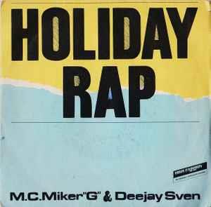 MC Miker G. & DJ Sven: Holiday Rap - Vinile 7''