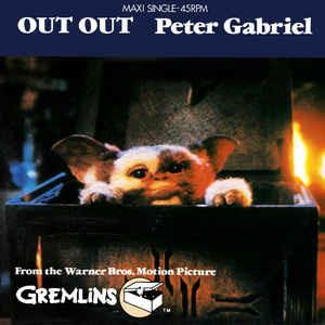 Out Out / Gizmo - Vinile LP di Peter Gabriel,Jerry Goldsmith