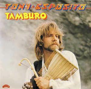 Tamburo - Vinile LP di Tony Esposito