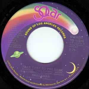 Take That To The Bank - Vinile 7'' di Shalamar