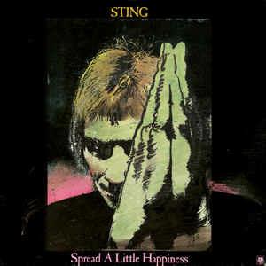 Spread A Little Happiness - Vinile 7'' di Sting