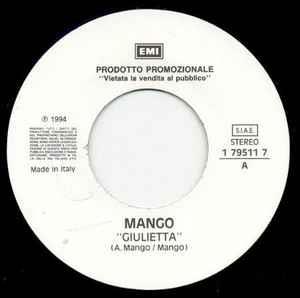 Giulietta / Crash! Boom! Bang! (Radio Edit) - Vinile 7'' di Mango,Roxette