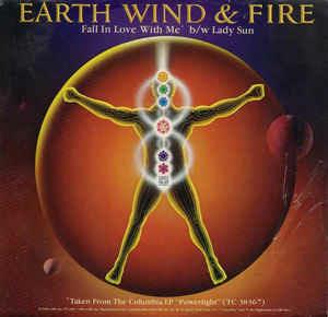 Fall In Love With Me / Lady Sun - Vinile 7'' di Earth Wind & Fire