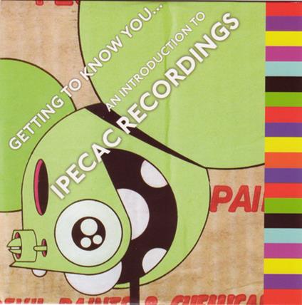 Getting To Know You... An Introduction To Ipecac Recordings - CD Audio