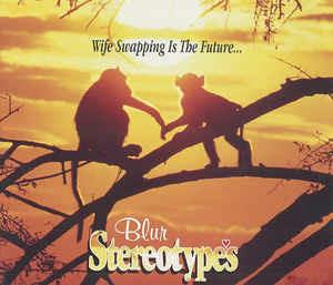 Stereotypes - CD Audio di Blur