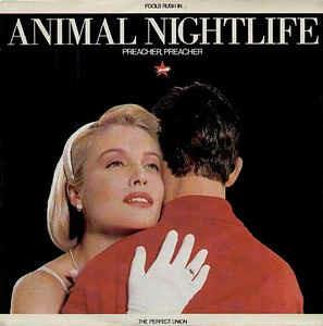 Preacher, Preacher - Vinile LP di Animal Nightlife